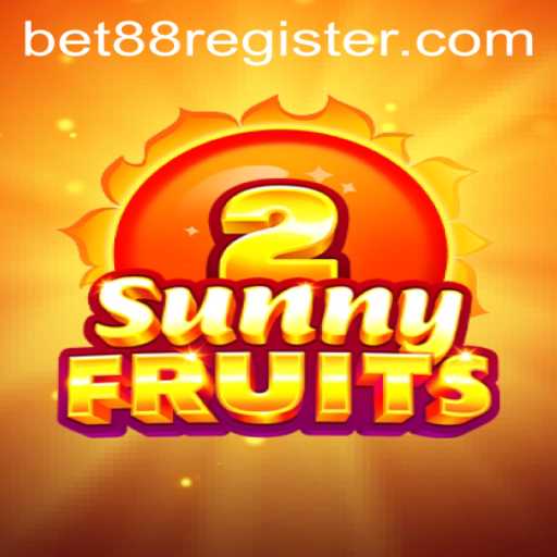 Unveiling the Exciting World of SunnyFruits2 and the Thrills of BET88